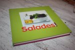 Spierings, Thea; Hooft, Annemarie van (red.) - SALADES! / meer dan 80 verrassende salades