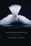 D. Meijsing - Over De Liefde