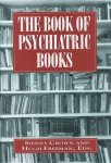 Hugh Freeman, Sidney Crown - The Book of Psychiatric Books