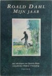 Roald Dahl 10998, [Vert.] Huberte Vriesendorp , [Ill.] Quentin Blake - Mijn jaar Met tekeningen van Quentin Blake. Vertaald door Huberte Vriesendorp
