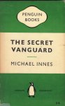 Innes, Michael - The secret vanguard
