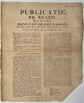 -- - Publication / Affiche taxes 1813 | Publicatie Willem Prins van Oranje-Nassau, municipale octroijen, reglement impost vastgesteld op Wijn, gemaal, regt van de waag, ronde maat, deuren en venstergeld, dienstboden en paarden, plano, 1 p.
