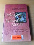 Goverde, Thijs - Het teken van de heksenjagers. Met illustraties van Fiel van der Veen