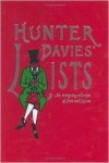 Davies, Hunter - Hunter Davies' Lists: An Intriguing Collection of Facts and Figures
