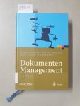Gulbins, Jürgen, Markus Seyfried und Hans Strack-Zimmermann: - Dokumenten-Management : vom Imaging zum Business-Dokument ; mit 33 Tabellen.