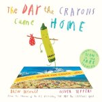 Drew Daywalt - Day the Crayons Came Home