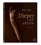 John Stirk - Dieper In De Stilte