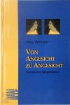 Heide Witthöft 290411 - Von Angesicht zu Angesicht Literarische Spiegelszenen