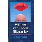 Willem van Toorn 232689 - Rooie en andere verhalen over mijzelf en mijn klas