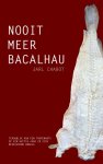 Jarl Chabot - Nooit meer bacalhau