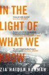 Zia Haider Rahman - In the Light of What We Know Zia Haider Rahman - In the Light of What We Know