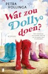 Petra Vollinga - Wat zou Dolly doen?