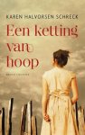 Halvorsen Schrek, Karen - Halvorsen Schrek, Karen-Een ketting van hoop (nieuw)