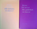 Ouwens, Kees - Alle gedichten tot dusver; Alle romans tot dusver (2 delen)
