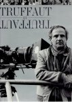 TRUFFAUT - Dominique RABOURDIN - Truffaut by Truffaut. . Texts and Documents Compiled by Dominique Rabourdin.