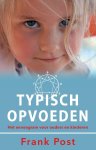 Frank Post - Typisch opvoeden het enneagram voor ouders en kinderen