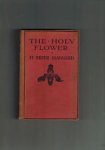 H. Rider Haggard - The Holy Flower