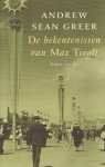 GREER, ANDREW SEAN - De bekentenissen van Max Tivoli
