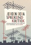 Jeroen Dera - Sprekend kritiek
