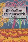 Dam, Arend van - Oliebollen en vuurwerk