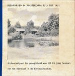 Court, W. de la (redactie) - Bijenparken in Amsterdam 1913 tot 1991