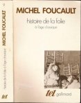 Foucault, Michel - Histoire de la Folie à l'Âge Classique