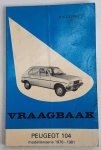 Olving - Vraagbaak voor uw peugeot 104 1976-1981