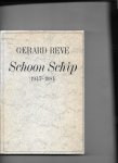 Reve - Schoon schip / 1945-1984 / druk 1
