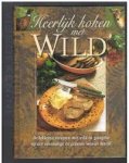 Morren, Sylvie, Pascal Mohr - Heerlijk koken met wild