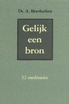 A. Moerkerken - Gelijk een bron