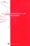 Harinxma thoe Slooten, Ludolph Reinier. - Toegang tot het recht in perszaken.