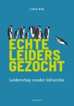 Lydia Bos - Echte Leiders Gezocht