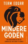 Team Edgar - Mindere goden