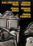 Balajka, Petr - Das Jüdische Prag / Jewish Prague / Praga Judia / Prague Juive / Praga Ebraica