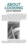 John Berger - About Looking