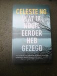 Ng, Celeste - Wat ik nooit eerder heb gezegd