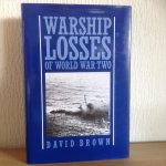 David Brown - WARSHIP LOSSES of world war two