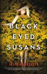 Julia Heaberlin - Black eyed Susans