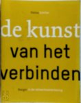 Heinz Schiller - De kunst van het verbinden burger in de netwerksamenleving