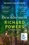 Richard Powers 54159 - Bewilderment From the million-copy global bestselling author of The Overstory