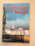 Kuipers, J.J.B. - In de schaduw van Michiel.