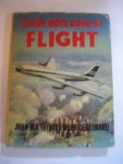 J W R Taylor M Allward - Every boy's book of Flight