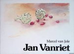 Jole, Marcel van - Jan Vanriet