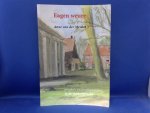 Meiden, Anne van der /tekeningen Wilma van der Veen - Eagen Weure / preaken en prakkezoasies in de modersproake