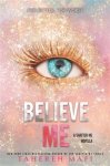 Tahereh Mafi - Shatter me (07) believe me