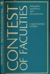 Norris, Christopher. - The Contest of Faculties: Philosophy and theory after deconstruction.