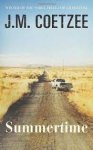 J.M: Coetzee - Summertime scenes from provincial life