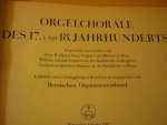 Senn; Kurt Wolfgang (1905-1965); Wilhelm Schmid (1859-1951); Gerhard Aeschbacher (1917-2002) - Orgelchorale des 17. und 18. Jahrhunderts