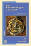 Hamaker-Zondag , Karen M. [ isbn 9789074899390 ] 3424 - Jungs Psychologische Typen in de Praktijk . ( Introvert, Extravert en de Vier Bewustzijnsfuncties . )