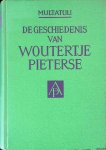 Multatuli - De geschiedenis van Woutertje Pieterse